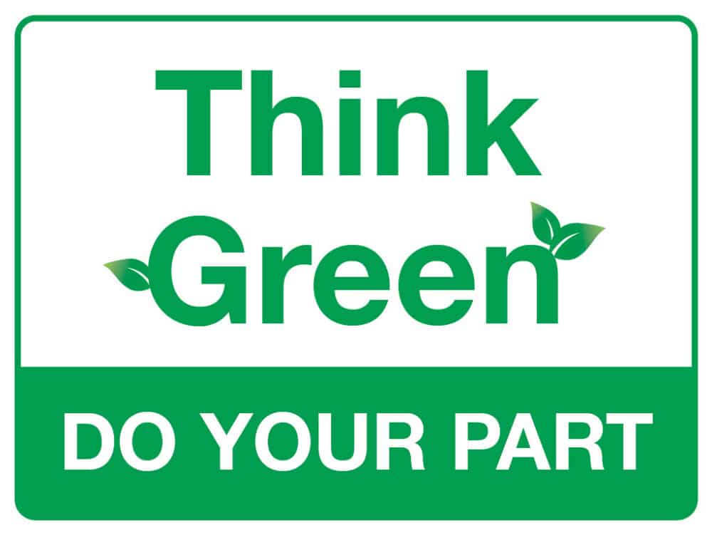 Think Green Do Your Post- Stocksigns Environmental Signs