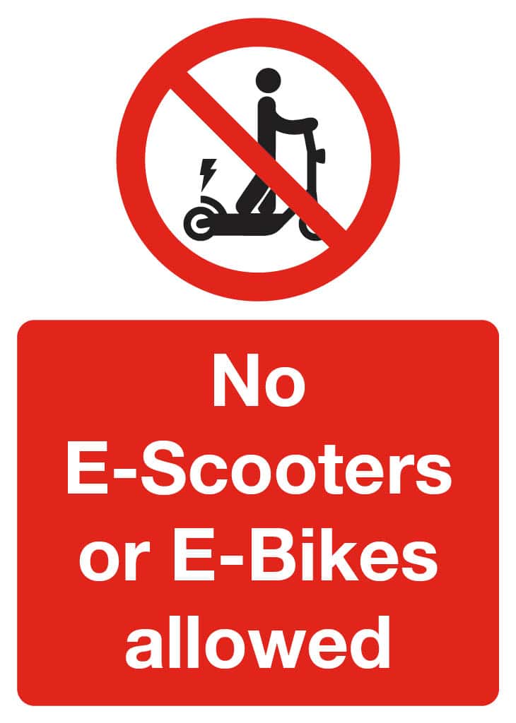 No E-Scooters or E-Bikes allowed