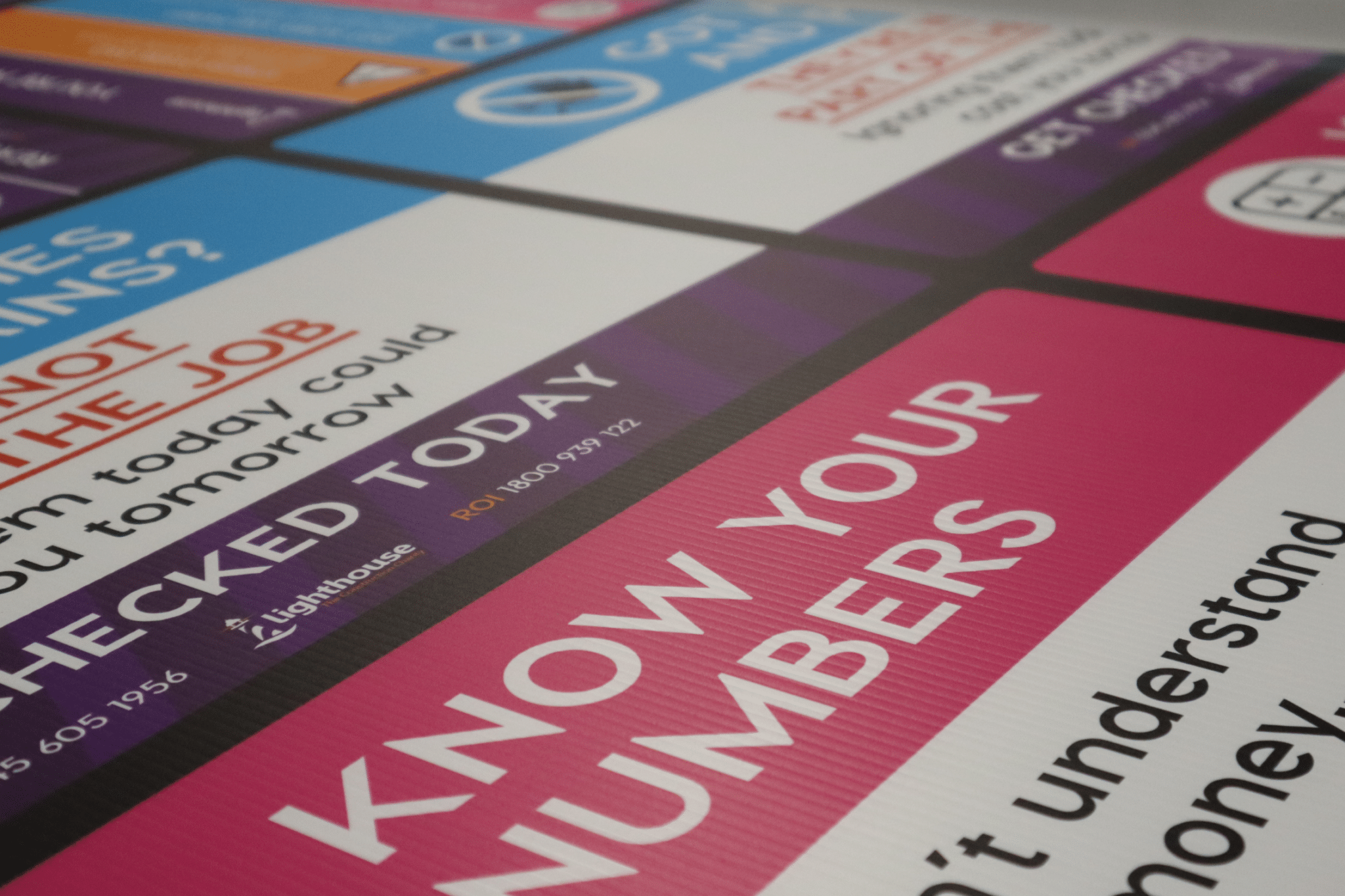 Know your Numbers- Financial Wellbeing sign Printing Lighthouse and Stocksigns collaboration in house